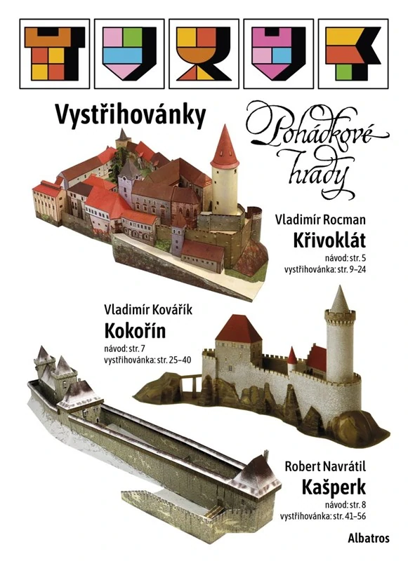 Pohádkové hrady – Křivoklát, Kokořín, Kašperk
