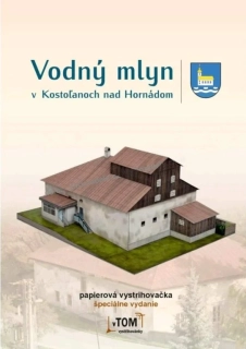 Kostoľany nad Hornádom - vodný mlyn (speciální edice) 