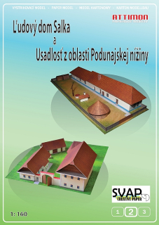 Ľudový dom Salka a Usadlosť z oblasti Podunajskej nížiny