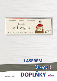 Laserem řezané doplňky pro rotundu sv. Longina