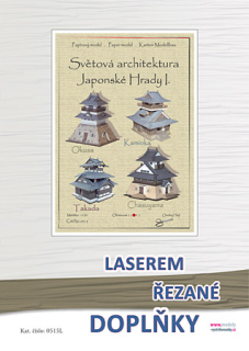 Laserem řezané doplňky pro Japonské hrady 1.